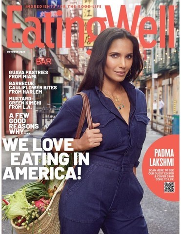EatingWell Announces Padma Lakshmi as Guest Editor of Its October 2021 Issue.