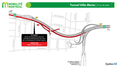 R-136 est et tunnel Ville-Marie, fin de semaine du 27 aot (Groupe CNW/Ministre des Transports)
