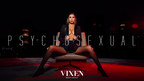 Vixen Media Group Announces Release of Full-Length Feature Film, PSYCHOSEXUAL