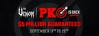 Venom PKO Returns to Americas Cardroom Starting September 17th with $5 Million Guaranteed