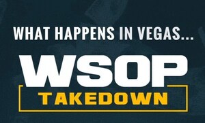 Americas Cardroom's WSOP Takedown Promo Awarding 20 Packages to WSOP Main Event in Vegas