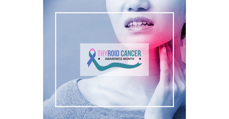 All About Thyroid Cancer Awareness Month