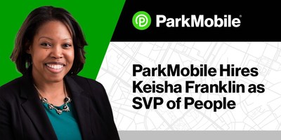 Keisha Franklin joins ParkMobile during a strong growth period, bringing over 15 years of people experience in the technology industry.