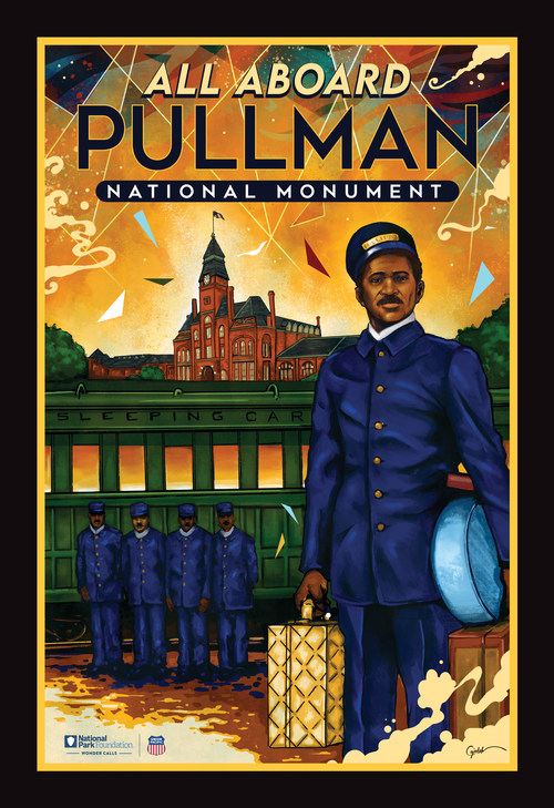 In celebration of Pullman National Monument, NPF and Union Pacific commissioned local Chicago artist Joe Nelson to create this vintage-style poster honoring the stories of Pullman. Image description: The design features a drawing of a Pullman Porter, in uniform and holding luggage, standing in front of illustrations of a historic Pullman sleeping car, the iconic Clock Tower, and four Pullman Porter colleagues, with the words "All Aboard Pullman National Monument" at the top of the poster.