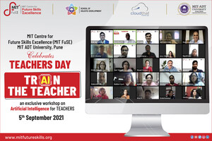 MIT Centre for Future Skills Excellence MIT-ADT University celebrates National Teachers Day with Workshop on Artificial Intelligence for Teachers &amp; Faculty Members