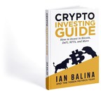 Ian Balina Token Metrics CEO Issues NFTs to Celebrate New Book, "Crypto Investing Guide: How to Invest in Bitcoin, DeFi, NFTs, and More"