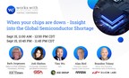 Supply Chain Panel to Discuss Global Semiconductor Shortage at 'Works With 2021'