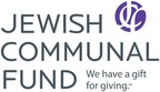 The Jewish Communal Fund Board of Directors Elects Seven New...