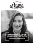 International Sustainable Haircare Brand Rhyme &amp; Reason Partners with Environmental Influencer &amp; Zero Waste Pioneer Kathryn Kellogg