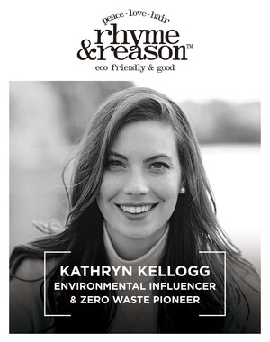 International Sustainable Haircare Brand Rhyme &amp; Reason Partners with Environmental Influencer &amp; Zero Waste Pioneer Kathryn Kellogg