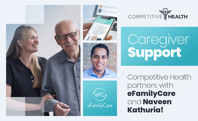 Competitive Health partners with eFamilyCare and Naveen Kathuria!