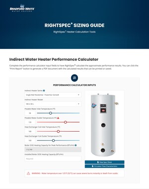 Bradford White Water Heaters adds PowerStor Series® performance calculator to RightSpec® Sizing Guide online tool