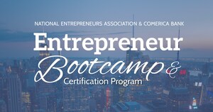 Entrepreneur Bootcamp &amp; Certification Program Seeks to Increase Success Rates for Start Ups