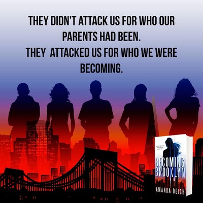 Becoming Brooklyn is a fast-paced superhero YA novel focusing on Brooklyn Blackburn and her fellow 9/11 babies with superpowers.