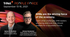 TriNet President and Chief Executive Officer Burton M. Goldfield to Reveal Current State of Small and Medium-Size Businesses at TriNet PeopleForce