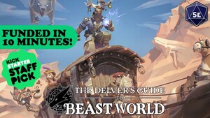 Take your stronghold along for the ride on The Delver's Guide to Beast World - Now on Kickstarter!