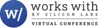 Digi-Key Electronics Joins IoT Innovators at Silicon Labs 'Works With 2021' Annual Conference