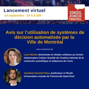 Lancement de l'avis sur l'utilisation de systèmes de décision automatisée par la ville de Montréal : assurer une gouvernance responsable, juste et inclusive