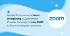 Bandwidth Announces Charter Membership in Zoom Phone Provider Exchange