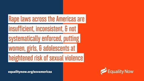 Rape laws across the Americas insufficient, inconsistent, and poorly enforced, putting women, girls and adolescents at heightened risk of sexual violence