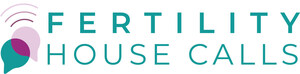 Fertility House Calls Now Available Nationwide to Help Women and Couples Take the First Steps to Parenthood Virtually