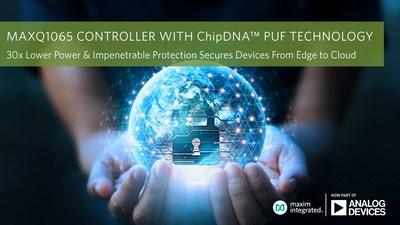 Ultra-low power MAXQ1065 cryptographic controller features ADI's proprietary ChipDNA™ physically unclonable functionality (PUF) technology, which offers the strongest protection for edge-to-cloud Internet of Things (IoT) nodes, including medical and wearable devices, against invasive security attacks.