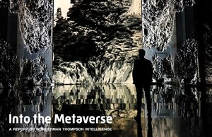 Wunderman Thompson Launches 'Into The Metaverse' - a Metaverse Road Map for Brands