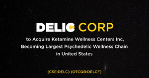 Delic to Acquire Ketamine Wellness Centers Inc, Becoming Largest Psychedelic Wellness Chain in United States