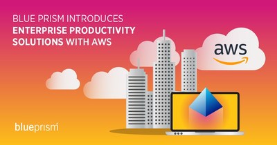 Blue Prism Introduces Enterprise Productivity Solutions With AWS 