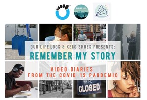 Our Life Logs, Xero Shoes and Animoto Announce: Remember My Story - Video Diaries from the COVID-19 Pandemic