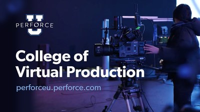 Perforce U College of Virtual Production