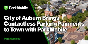 ParkMobile Announces Partnership with the City of Auburn, AL, to Offer Contactless Parking Payments