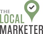 Helping SMBs and Organizations Increase Their Marketing Footprint at Local Levels - 'The Local Marketer' Announces Rebranding and Company Launch with Unique New Products