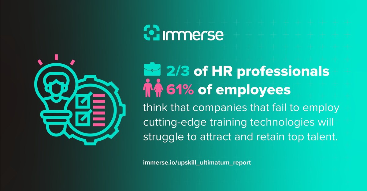 Immerse "Upskill Ultimatum" Research Reveals Urgent Need For Businesses To Transform Training Or Risk Losing Talent In An Uncertain World - Vimarsana News