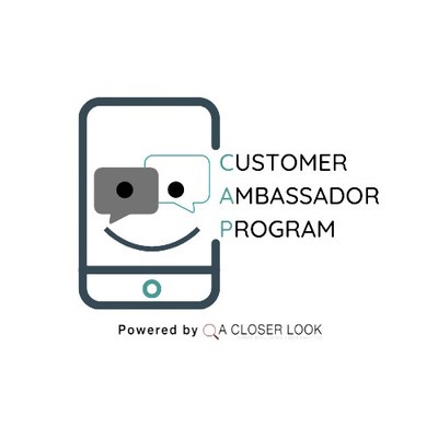 Customer Ambassador Program powered by A Closer Look