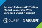Parasoft Extends API Testing Market Leadership With Enhanced OWASP Support