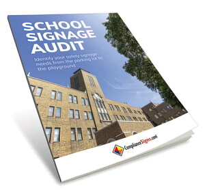 ComplianceSigns.com Releases Two Free Resources to Help Educators and School Administrators Address School Safety