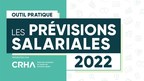 Prévisions salariales pour 2022 : un contexte propice aux augmentations