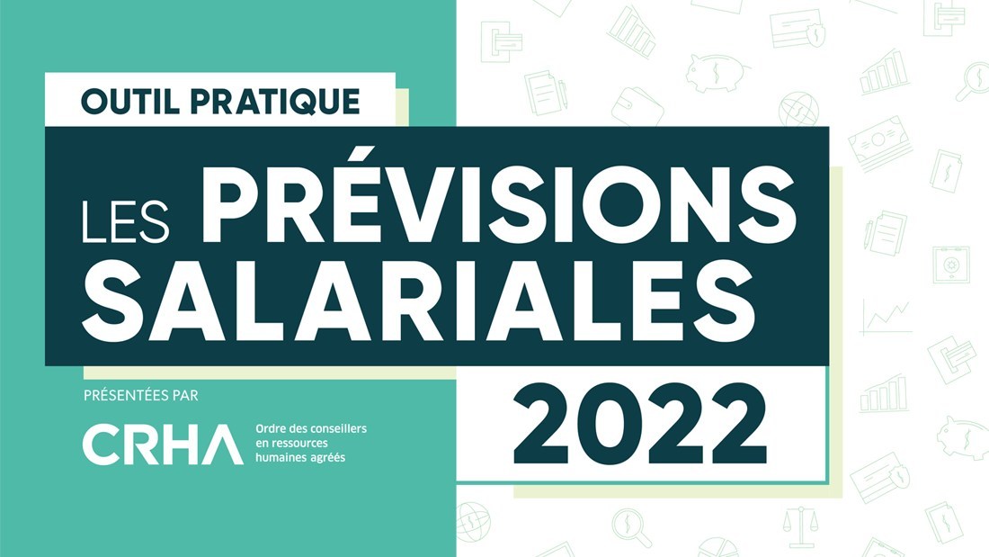 Previsions Salariales Pour 2022 Un Contexte Propice Aux Augmentations