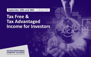 The Active Investment Company Alliance (AICA) announces their September 29th and 30th "Tax-Free and Tax-Advantaged Income for Investors" Educational Event (4 CE Credits)