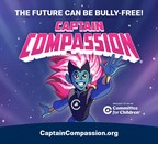 Superhero Captain Compassion® Empowers Kids to Prevent Racially...