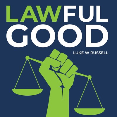 Lawful Good, a show about lawyers and the trials they face inside and outside the courtroom