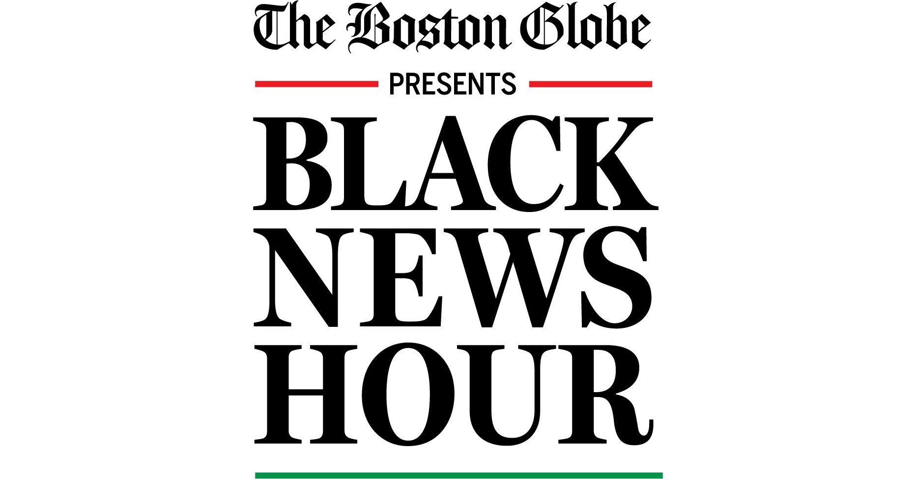 The Boston Globe To Launch Black News Hour, Hosting Boston Mayoral Candidates For Debut Episode September 24th