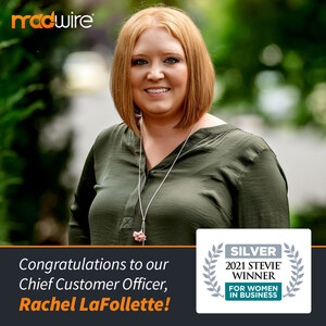 Madwire® Chief Customer Officer, Rachel LaFollette, Wins Silver Stevie® Award in 2021 Stevie Awards for Women in Business