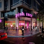 Pink Taco, the Iconic, "Keep-it-Real" Mexican Restaurant Brand, Announces Two New Gateway Locations in Washington, D.C., and New York City