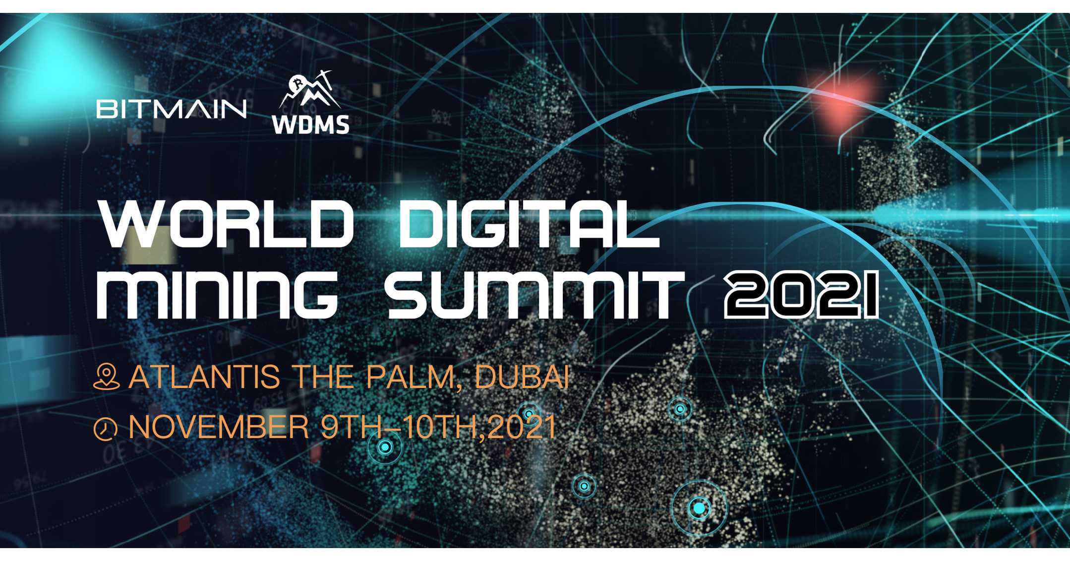 Bitmain Will Hold the World Digital Mining Summit 2021 in Dubai From November 09-10