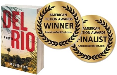 Jane Rosenthal's second novel, Del Rio, has captured a number of prestigious American Fiction Awards, including the top price in the Legal Thriller and Multicultural Mystery/Suspense categories.