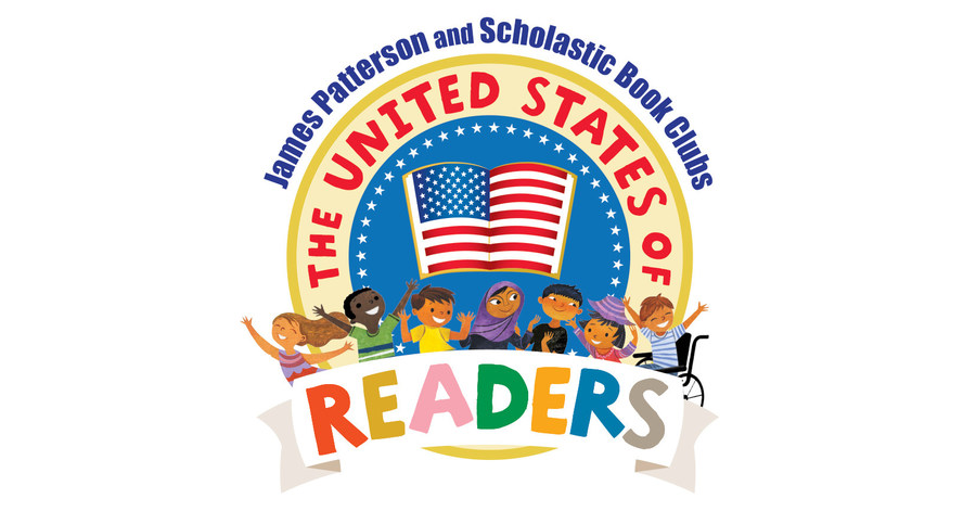 Scholastic Book Clubs and James Patterson Launch The United States of  Readers to Battle Inequity in Literacy