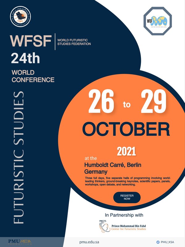 Prince Mohammad Bin Fahd University Partners with the World Futures Studies Federation in Convening an International Conference on Futuristic Studies