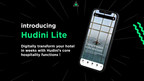 Hudini launches Hudini Lite and Hudini Plus to enable rapid digital transformation of hotels